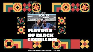 Flavors of Black Excellence: Deborah and Mary Jones