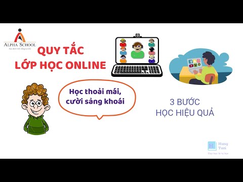 QUY TẮC TRONG LỚP HỌC ONLINE – Giúp tăng khả năng tập trung gấp 5 lần