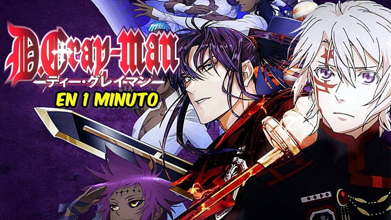 D GRAY MAN EN 1 MINUTO - YouTube