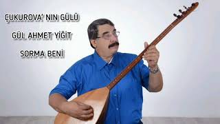 Gül Ahmet Yiğit - Sorma Beni (Nette İlk Kez)