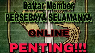 Cara Daftar Member Persebaya selamanya ONLINE