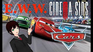 Everything Wrong With CinemaSins: Cars (In over 21 minutes)