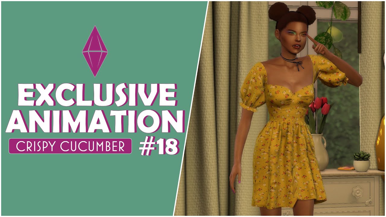THE SIMS 4 EXCLUSIVE ANIMATION #18 l CRISPY CUCUMBER