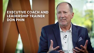 Executive Coach and Leadership Trainer Don Phin  Job Won