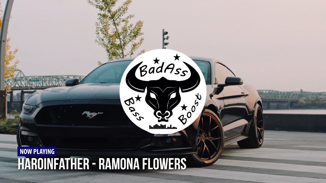 ♡ilyTOMMY♡ (Haroinfather) Ramona Flowers 🌸 [Bass Boosted] YouTube