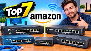 Top 7 Best Ethernet Switches in 2026 – Best Gigabit & Network Switches for Home & Office