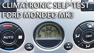 How to calibrate and self-test Ford Mondeo MK3 Climatronic (AC HVAC service hidden mode)