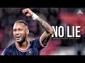 Neymar jr  no lie  sean paul ft dua lipa  skills  goals 201222