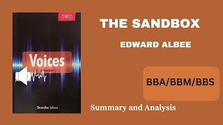 The Sandbox(play) by Edward Albee(voices) summary in Nepali || BBA/ BBM/ BBS New Course TU