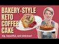 BAKERY STYLE Keto Coffee Cake!