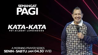 Semangat Pagi | Kata-Kata | Kamis, 30 Mei 2024