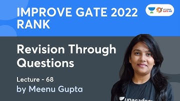 Revision Through Questions | Improve GATE 2022 Rank | Lec.-68 | Meenu Gupta