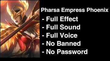 Pharsa Collector ( Empress Phoenix ) Skin Script Full Effect & Voice ( Aulus Patch ) No Password!
