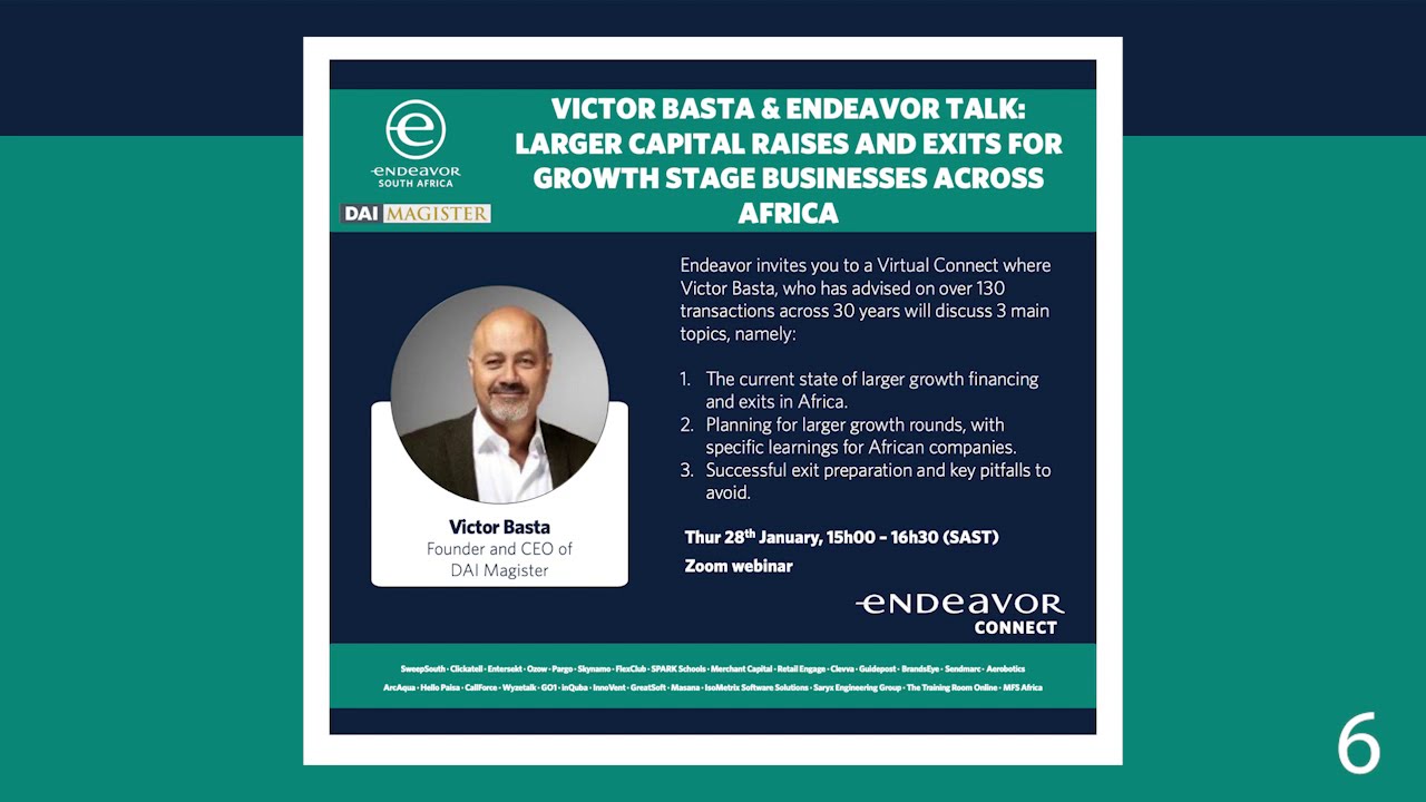 VICTOR BASTA & ENDEAVOR: Larger Capital Raises & Exits For Growth Stage Businesses Across Africa