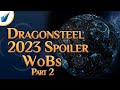 The grand apparatus and tons of hoid wobs  dragonsteel 2023 words of brandon part 2  shardcast