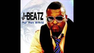 JBEATZ - OUR OWN WORLD [ Audio]