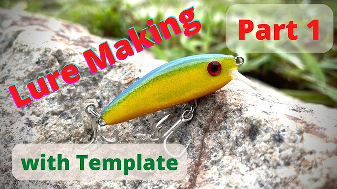 Fishing Lure Making Series  Crafting Wooden Lures, Step by Step with  Template 