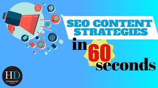 SEO Content Strategies in 60 Seconds