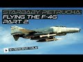 Flying the f4g part 2 starbaby pietrucha