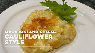 Mac & Cheese Remix Cauliflower Style