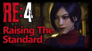 Resident Evil 4 : Raising The Standard