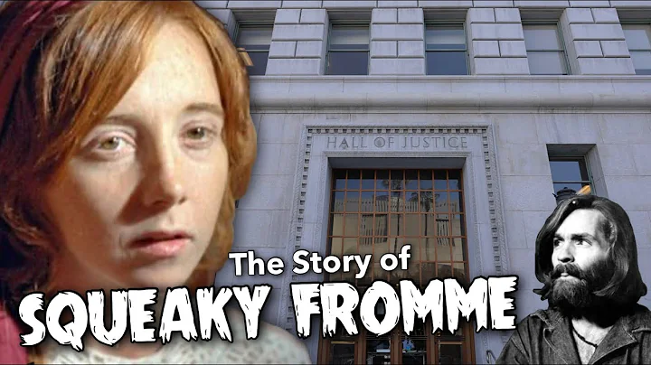The Story of Squeaky Fromme - Charles Manson Famil...