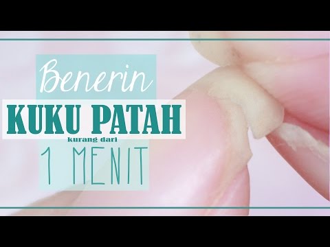 MEMPERBAIKI KUKU PATAH!! - Nails HACK