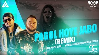 Pagol Hoye Jabo Remix Dj Sp Apu Akn Visual-Silvain Graphics Studios