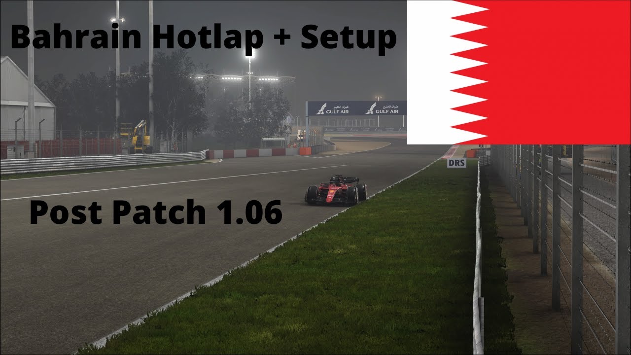 BAHRAIN SETUP in F1 22 AFTER Update 1.06! #F122 #F1 #FormulaOne