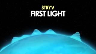 Stryv – First Light [House] 🎵 from Royalty Free Planet™