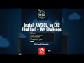 Instala y configura el AWS CLI en EC2 (Red Hat) + reto IAM con lab_policy