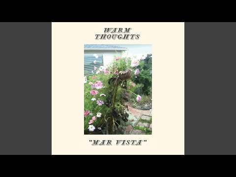 Warm Thoughts — Self-Loathing