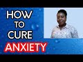Anxiety Anxiety Relief How To Cure Anxiety Without Medication Ep 3 mp3