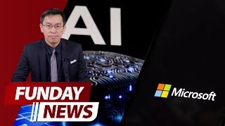 FUNDAY News 英語新聞 2024.02.01 | Microsoft says AI is getting Deployed At Scale 微軟表示人工智慧正大規模應用
