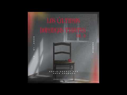 CHARLY EFE x ASPID x POLO PRODUCE - LOS ULTIMOS DOMINGOS TRISTES VOL 8