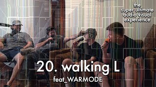 20. walking L (feat_WARMODE)