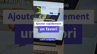 Ajouter rapidement un favori sur son navigateur internet 🤩🤩 #shorts #astuce #navigateur #internet