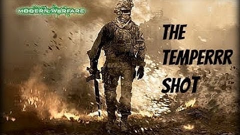 MW2 Trick Shot Tutorial | The Temperrr Shot