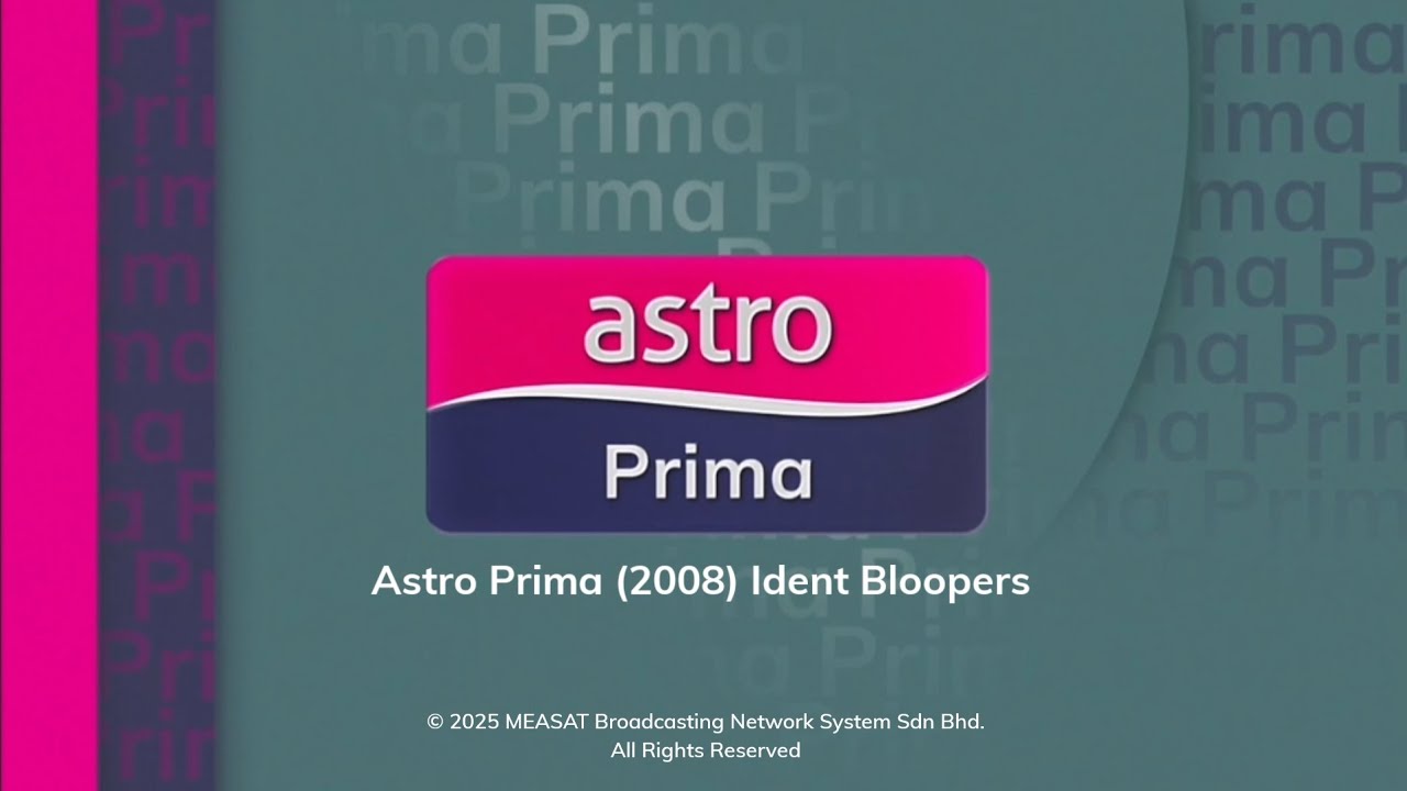 Astro Prima (2008) Ident Bloopers