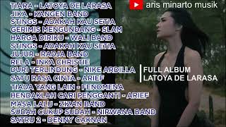 TIARA - LATOYA DE LARASA FULL ALBUM TANPA IKLAN