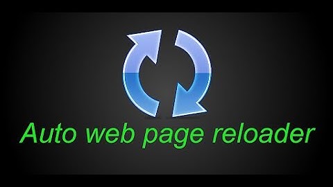 Auto web page reloader for Android