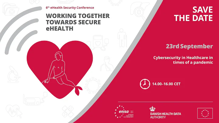 eHealth Security Conference 2020 - Session 1: Cybersecurity in Healthcare in times of a pandemic