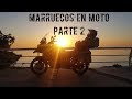 Viaje por MARRUECOS en MOTO | Un SUEÑO en ÁFRICA | RoadSupertramp (PARTE 2)