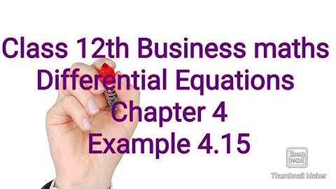 Class 12th Business maths/Differential Equations/Example 4.15
