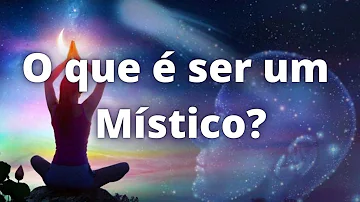 Como desenvolver o misticismo?