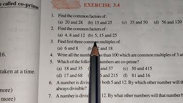 VIDEO 22, NCERT MATHS CLASS 6, CHAPTER 3, PLAY NUMBERS, EXERCISE 3.4, COMMON FACTORS AND MULTIPLES