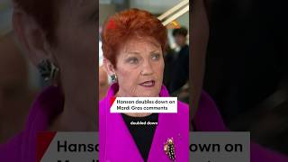 Pauline Hanson doubles down on controversial Mardi Gras comments
