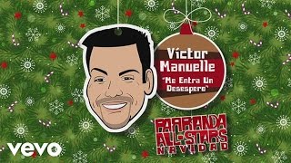 Video Me Entra un Desespero Victor Manuelle