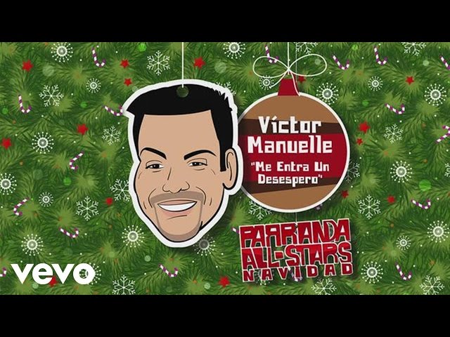 Victor Manuelle - Me Entra un Desespero