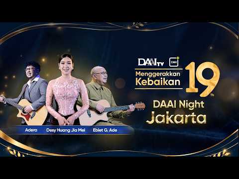 DAAI Night 2026: 19 Tahun DAAI Berdampak, Menggerakkan Kebaikan